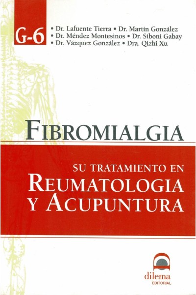 FIBROMIALGIA SU TRATAMIENTO EN REUMATOLOGIA Y ACUPUNTURA