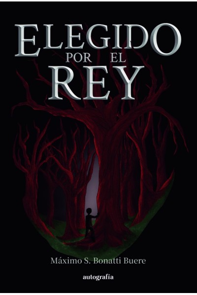 ELEGIDO POR EL REY