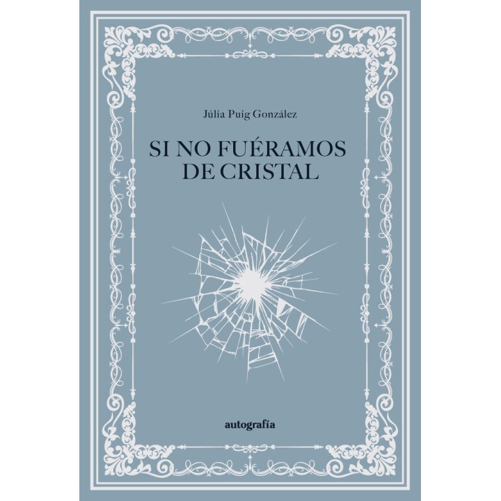 SI NO FUERAMOS DE CRISTAL