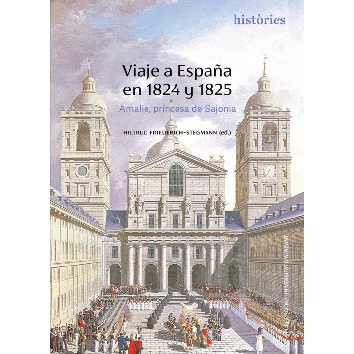 VIAJE A ESPAÑA EN 1824 Y 1825
