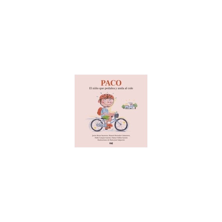 PACO EL NIÑO QUE PEDALEA Y ANDA AL COLE