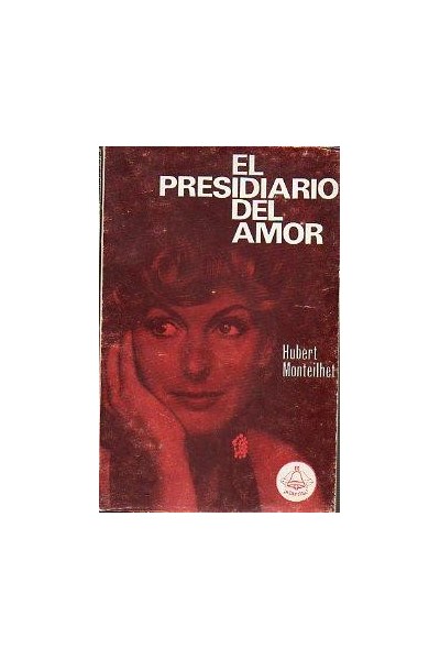EL PRESIDIARIO DEL AMOR