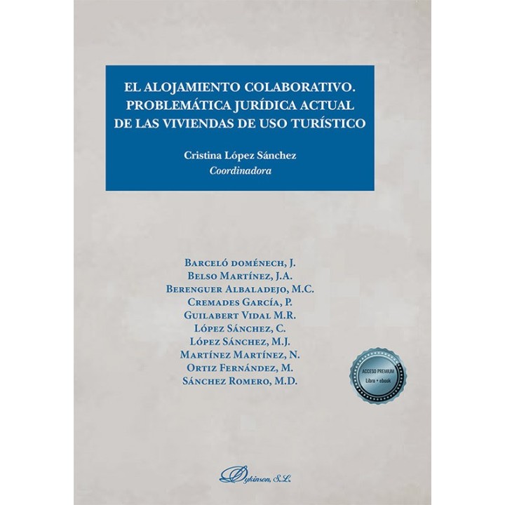 EL ALOJAMIENTO COLABORATIVO PROBLEMATICA JURIDICA ACTUAL DE