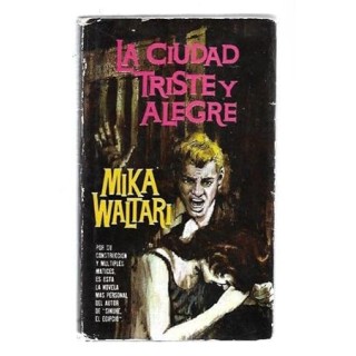 La ciudad triste y alegre