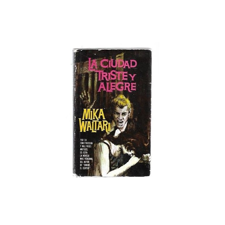 La ciudad triste y alegre