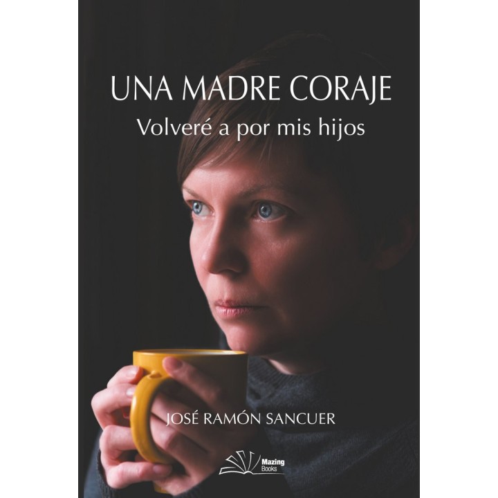 UNA MADRE CORAJE