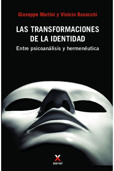 LAS TRANSFORMACIONES DE LA IDENTIDAD