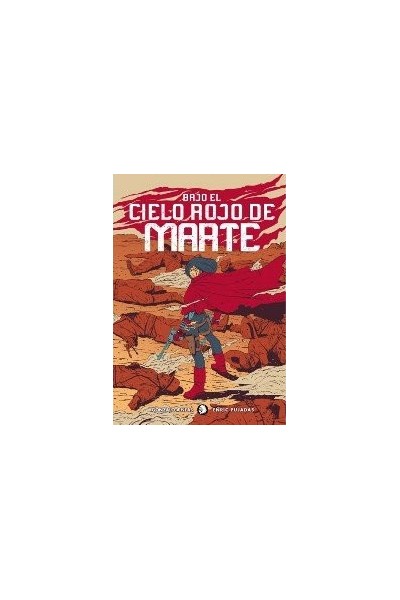 BAJO EL CIELO ROJO DE MARTE