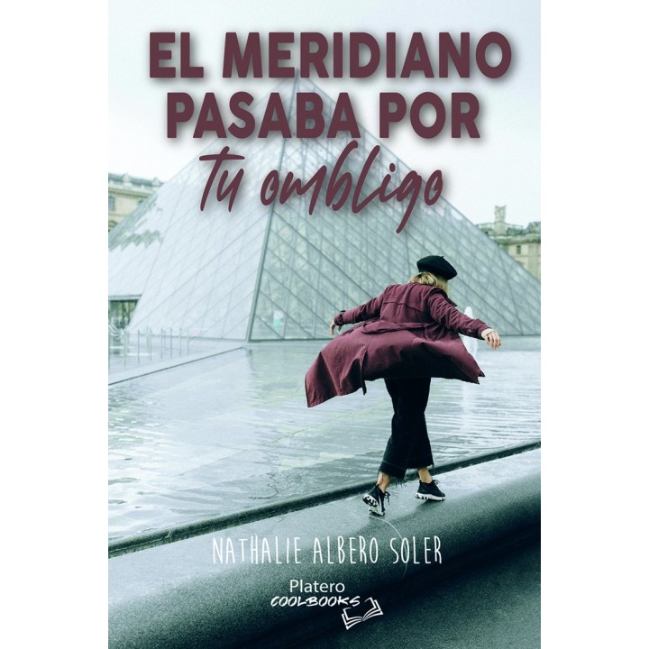 EL MERIDIANO PASABA POR TU OMBLIGO