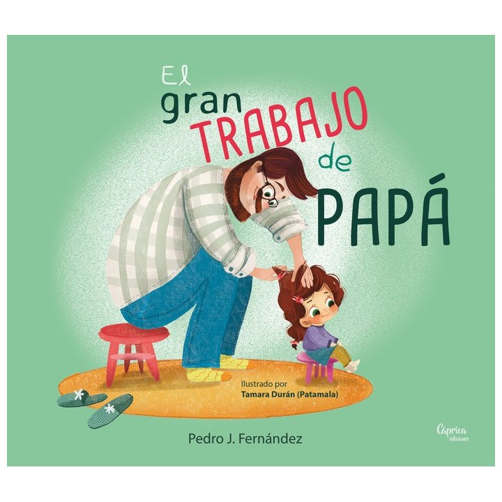 EL GRAN TRABAJO DE PAPA