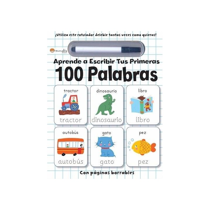 APRENDE A ESCRIBIR TUS PRIMERAS 100 PALABRAS. BORRAR Y ESCRI