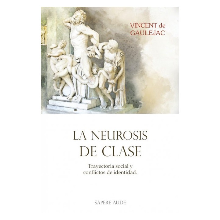 NEUROSIS DE CLASE