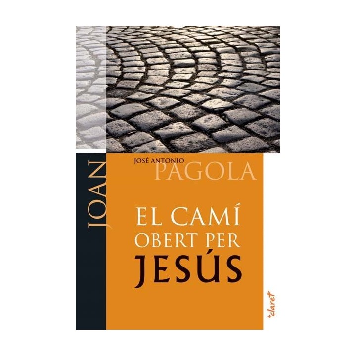 CAMI OBERT PER JESUS. JOAN,EL