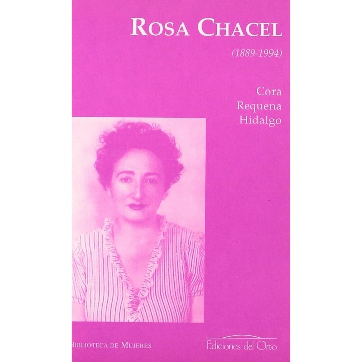 ROSA CHACEL (1898-1994)
