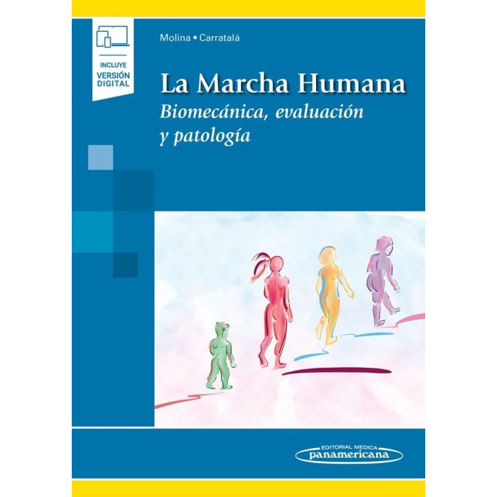 MARCHA HUMANA BIOMECANICA, EVALUACION Y PATOLOGIA