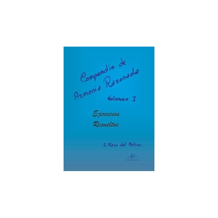 COMPENDIO DE ARMONIA RAZONADA EJERCICIOS RESUELTOS 1