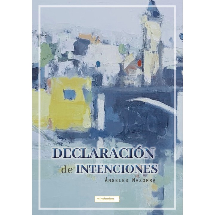 DECLARACION DE INTENCIONES
