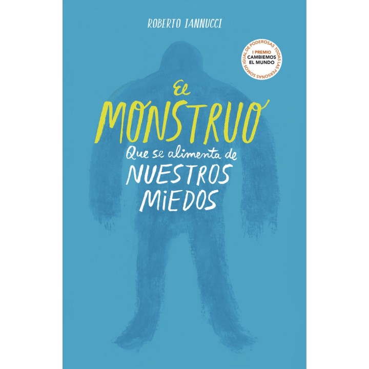 MONSTRUO QUE SE ALIMENTA DE NUESTROS MIEDOS,EL