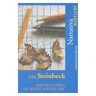 DIARIO DE UNA NOVELA LAS CARTAS DE AL ESTE DEL EDEN