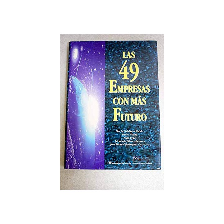 Las 49 empresas con más futuro