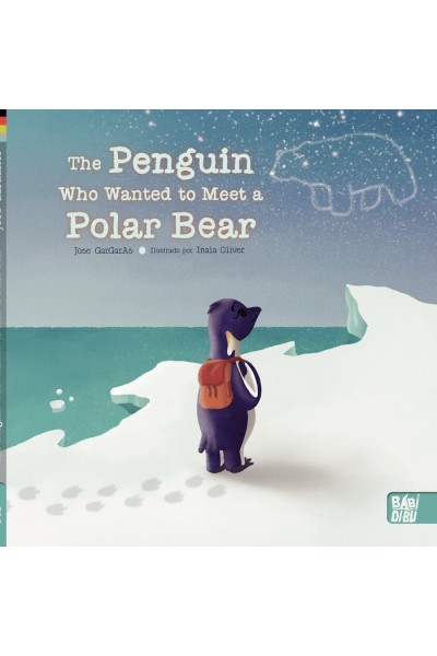 THE PENGUIN WHO WANTED TO MEET A POLAR BEAR