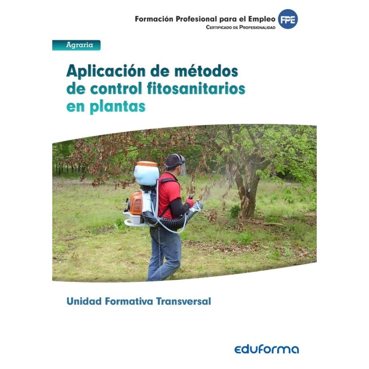 APLICACION DE METODOS DE CONTROL FITOSANITARIOS EN PLANTAS.