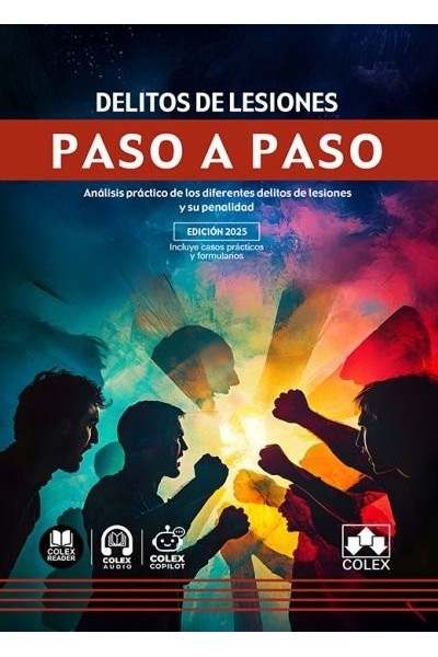 DELITO DE LESIONES PASO A PASO