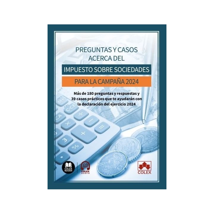 PREGUNTAS Y CASOS ACERCA DEL IMPUESTO SOBRE SOCIEDADES