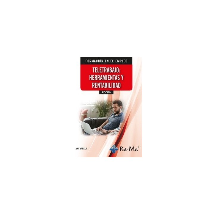 TELETRABAJO HERRAMIENTAS Y RENTABILIDAD