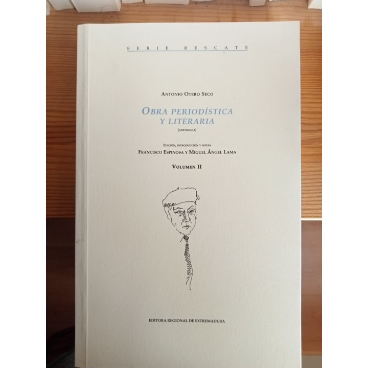 OBRA PERIODISTICA Y LITERARIA ANTOLOGIA