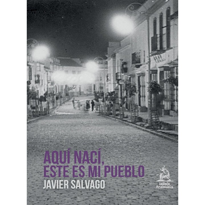 AQUI NACI, ESTE ES MI PUEBLO