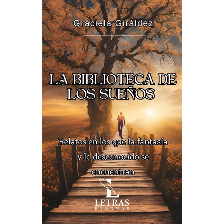 LA BIBLIOTECA DE LOS SUEÑOS