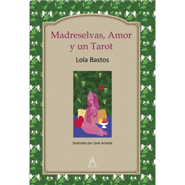 MADRESELVAS, AMOR Y UN TAROT