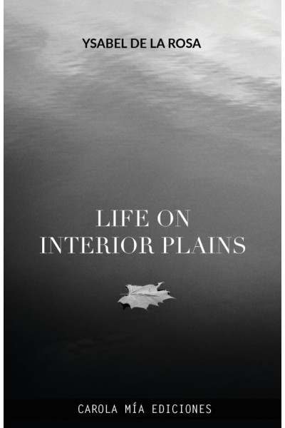 LIFE ON INTERIOR PLAINS