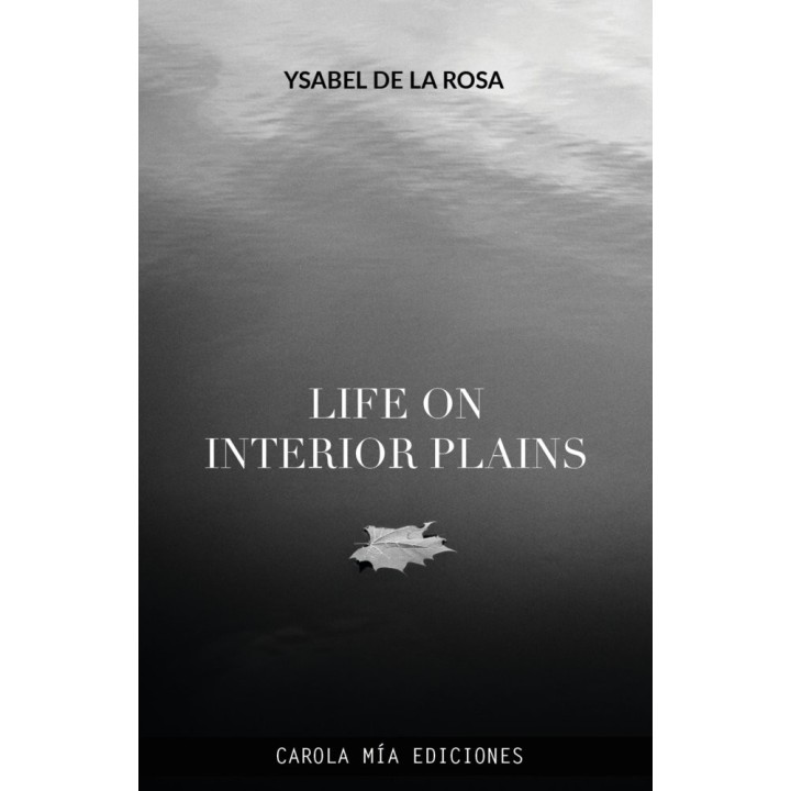 LIFE ON INTERIOR PLAINS