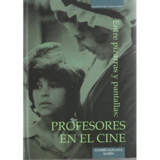 Entre pizarras y pantallas: profesores en el cine.