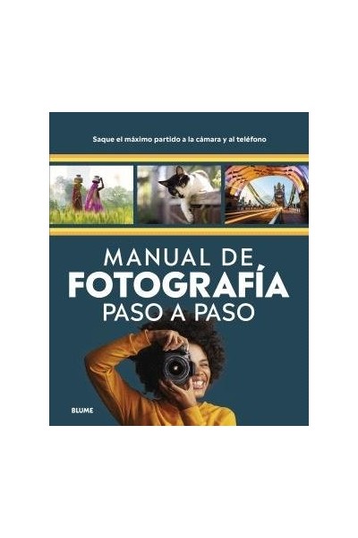 MANUAL DE FOTOGRAFIA PASO A PASO