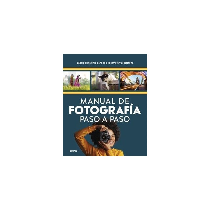 MANUAL DE FOTOGRAFIA PASO A PASO