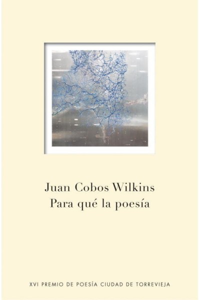 PARA QUE LA POESIA PREMIO POESIA CIUDAD DE TORREVIEJA 2011