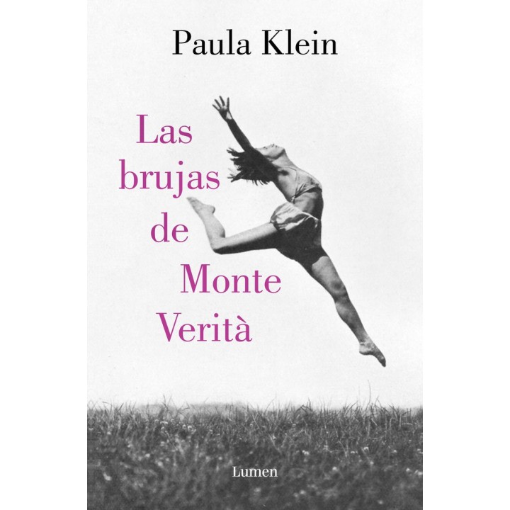 LAS BRUJAS DE MONTE VERITA