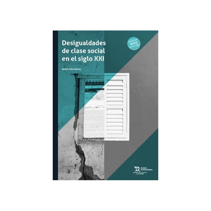 DESIGUALDADES DE CLASE SOCIAL EN EL SIGLO