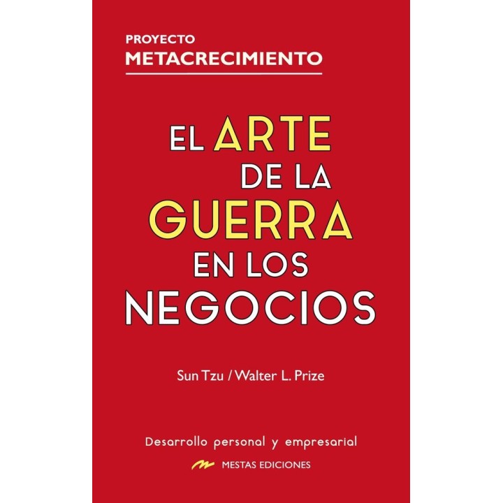 EL ARTE DE LA GUERRA EN LOS NEGOCIOS