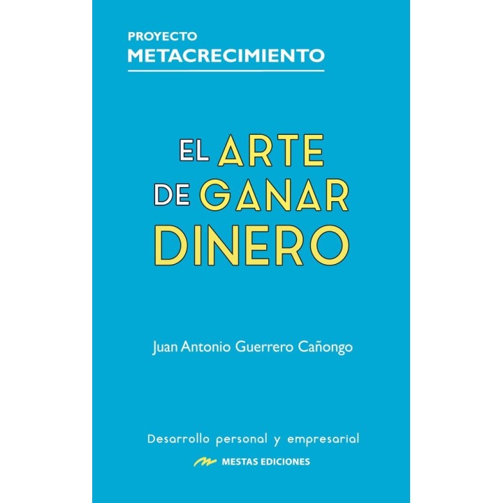 EL ARTE DE GANAR DINERO