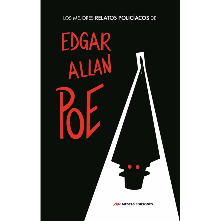 LOS MEJORES RELATOS POLICIACOS DE EDGAR ALLAN POE