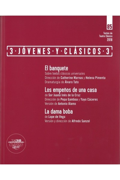 TEXTOS DE TEATRO CLASICO Nº 85. 3 JOVENES Y CLASICOS 3