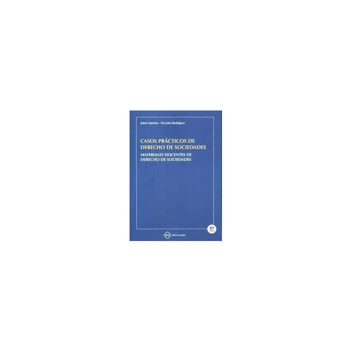 CASOS PRACTICOS DE DERECHO DE SOCIEDADES 2023