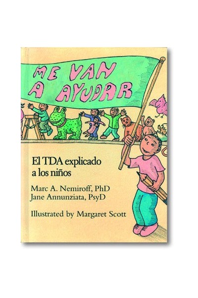 ME VAN A AYUDAR EL TDA EXPLICADO A LOS NIÑOS