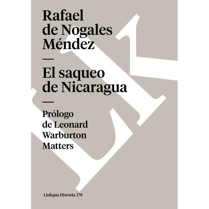 EL SAQUEO DE NICARAGUA