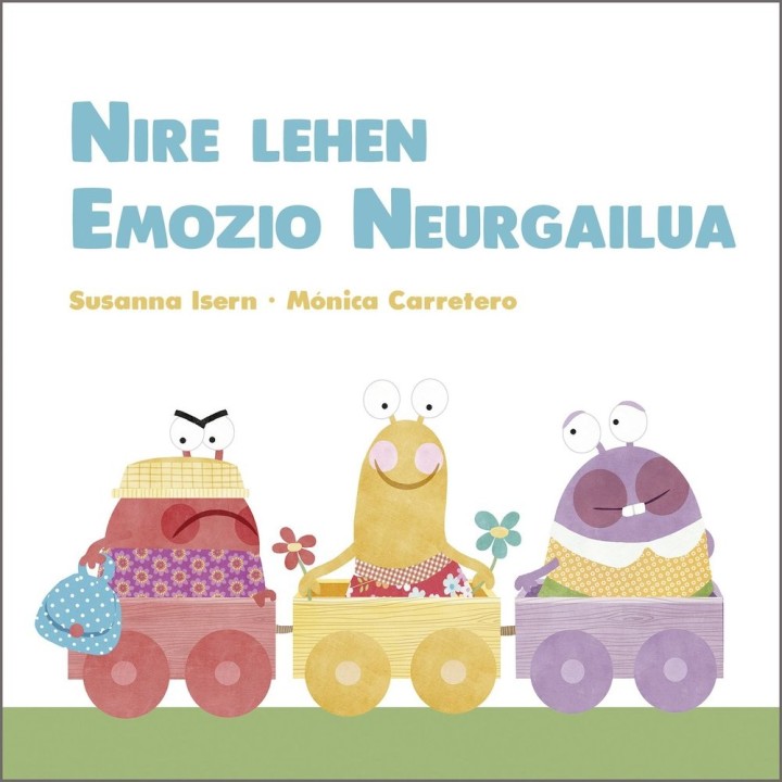NIRE LEHEN EMOZIO NEURGAILUA