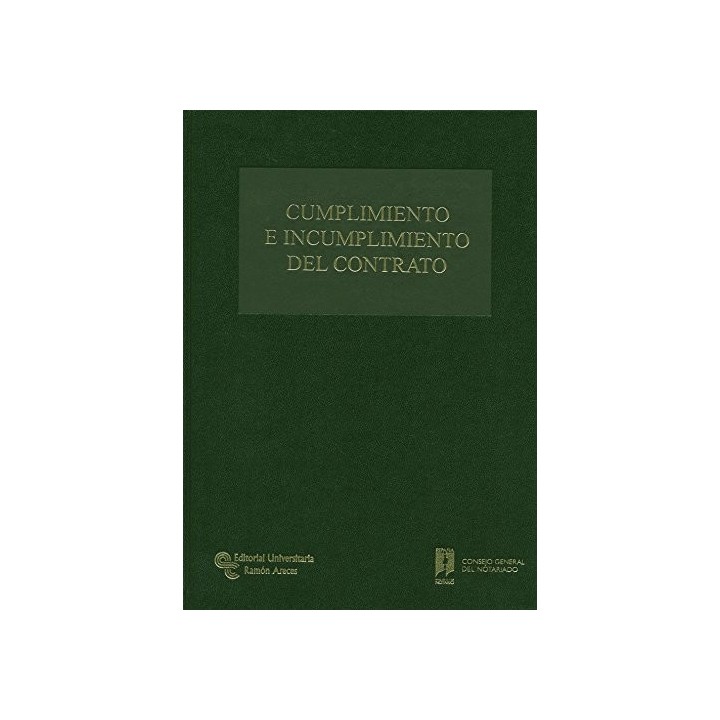 CUMPLIMIENTO E INCUMPLIMIENTO DEL CONTRATO